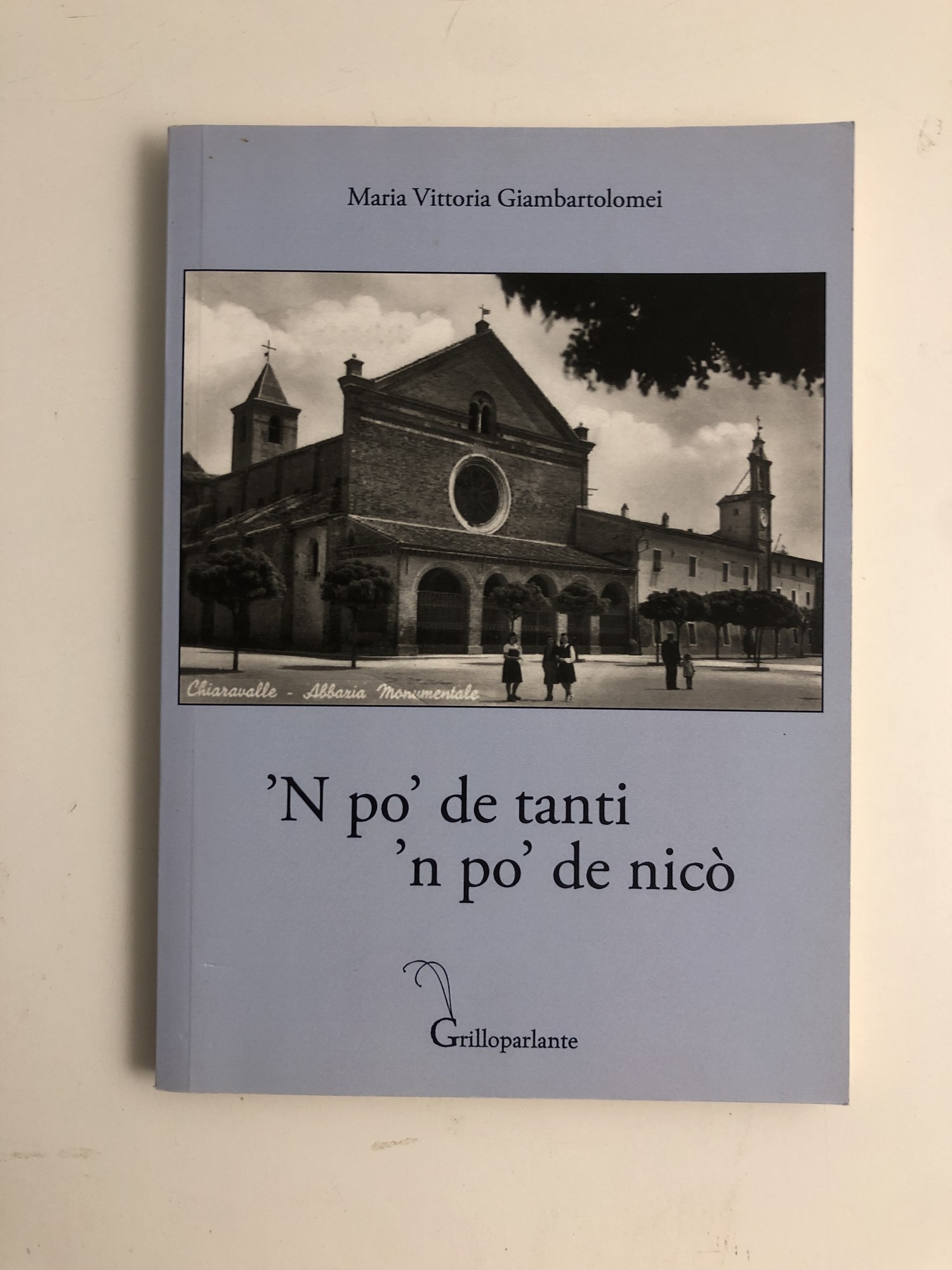 Chiaravalle 'N po' de tanti 'n po' nicò Maria Giambartolomei